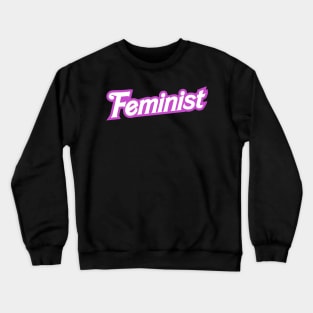 Feminist Crewneck Sweatshirt